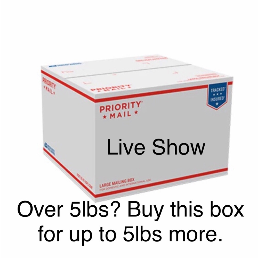 COPY - Priority Shipping label for up to 5lb box for Live Show overage.